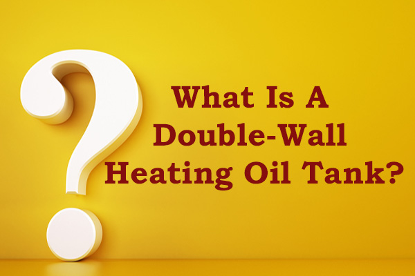 what is a double-wall heating oil tank